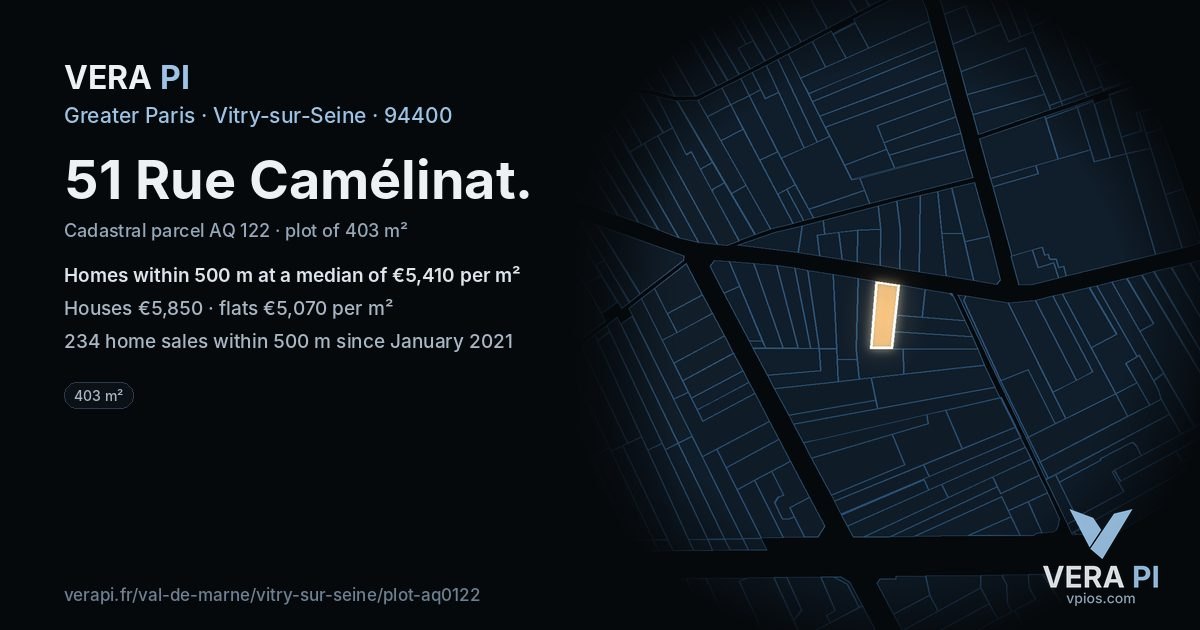 51 Rue Camélinat, Vitry-sur-Seine at night – the plot lit, the parcels around coloured by the prices near them