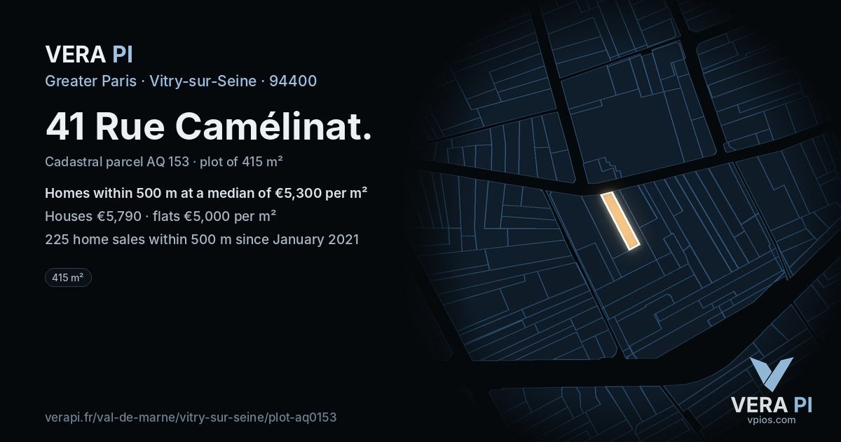 41 Rue Camélinat, Vitry-sur-Seine at night – the plot lit, the parcels around coloured by the prices near them