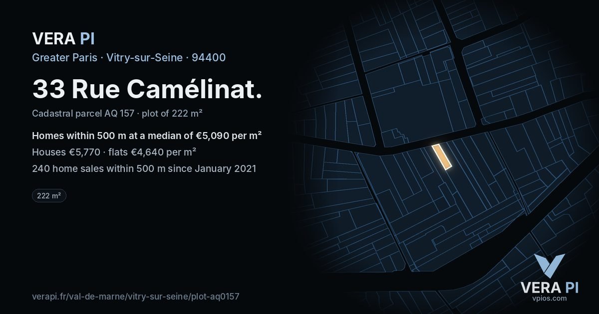 33 Rue Camélinat, Vitry-sur-Seine at night – the plot lit, the parcels around coloured by the prices near them