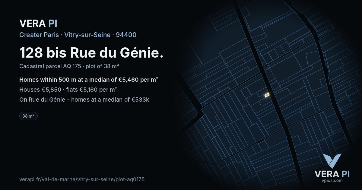 128 bis Rue du Génie, Vitry-sur-Seine at night – the plot lit, the parcels around coloured by the prices near them