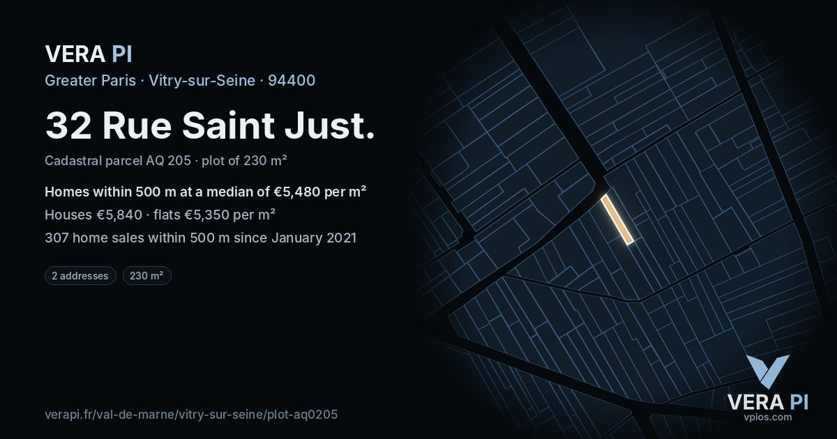 32 Rue Saint Just, Vitry-sur-Seine at night – the plot lit, the parcels around coloured by the prices near them