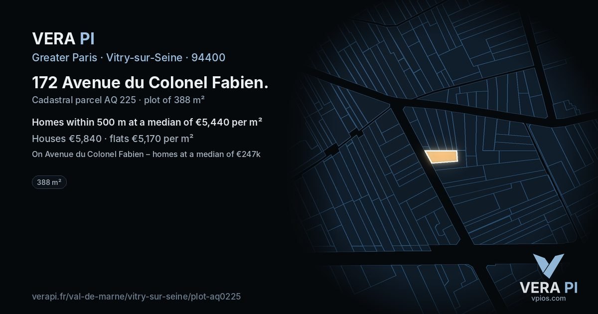 172 Avenue du Colonel Fabien, Vitry-sur-Seine at night – the plot lit, the parcels around coloured by the prices near them