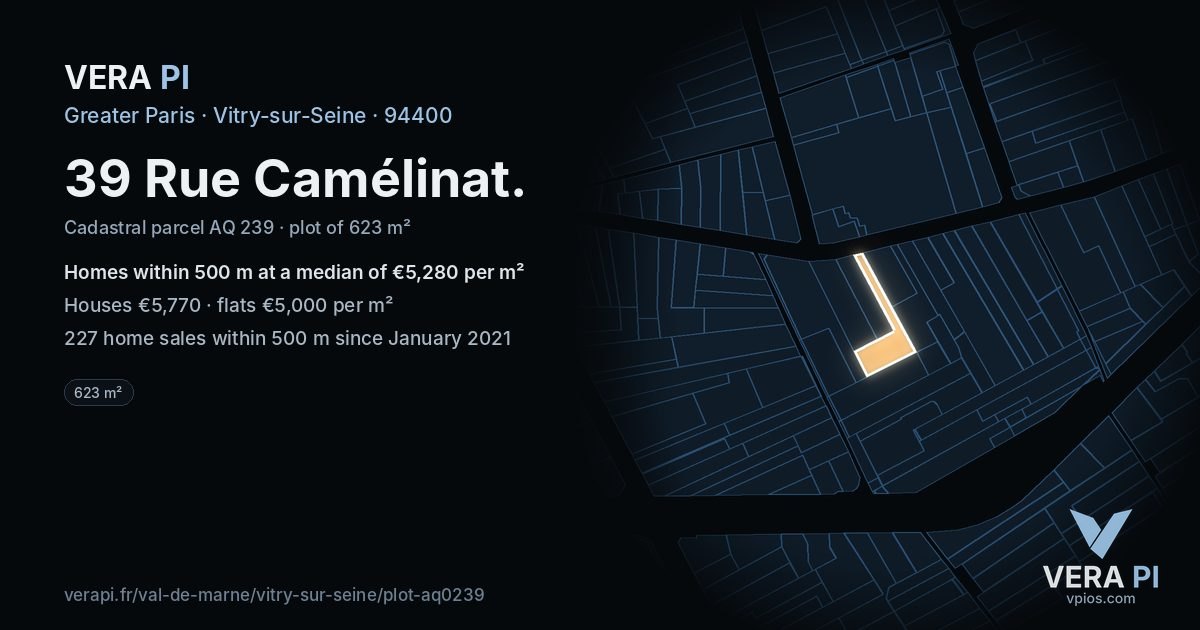 39 Rue Camélinat, Vitry-sur-Seine at night – the plot lit, the parcels around coloured by the prices near them