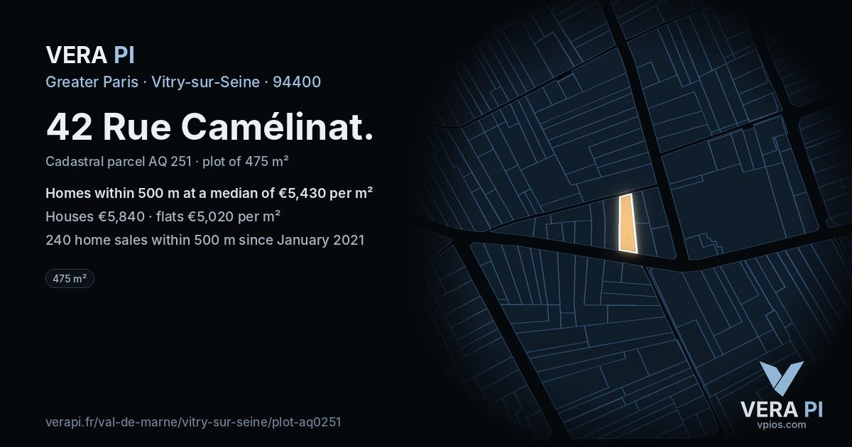 42 Rue Camélinat, Vitry-sur-Seine at night – the plot lit, the parcels around coloured by the prices near them