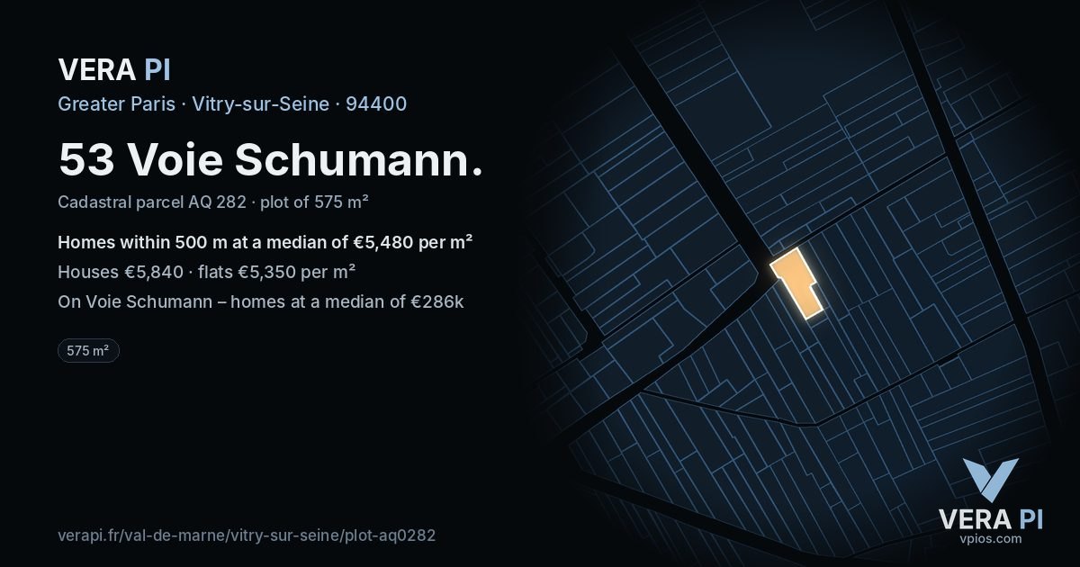 53 Voie Schumann, Vitry-sur-Seine at night – the plot lit, the parcels around coloured by the prices near them