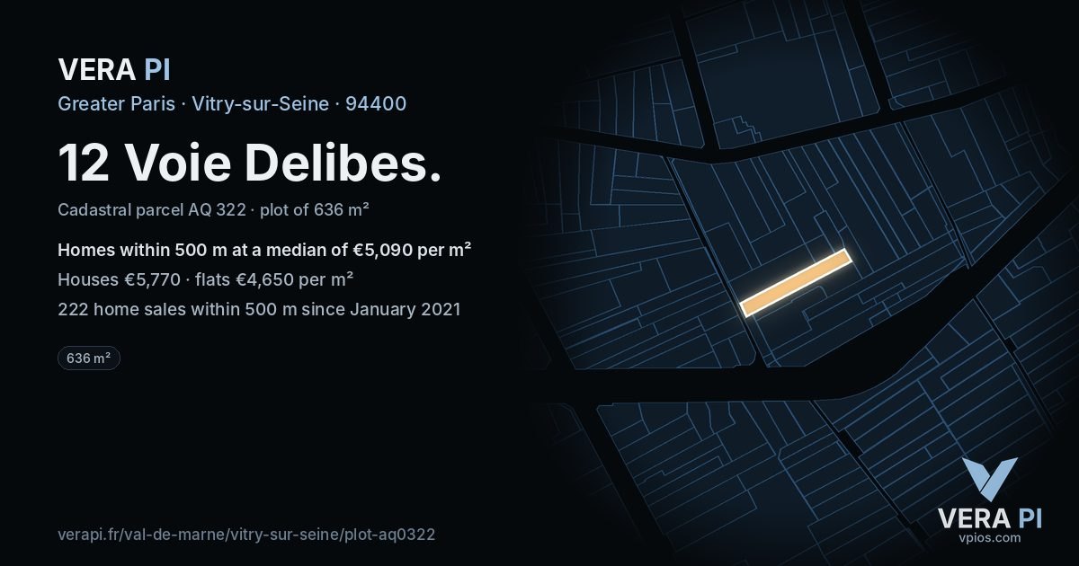 12 Voie Delibes, Vitry-sur-Seine at night – the plot lit, the parcels around coloured by the prices near them