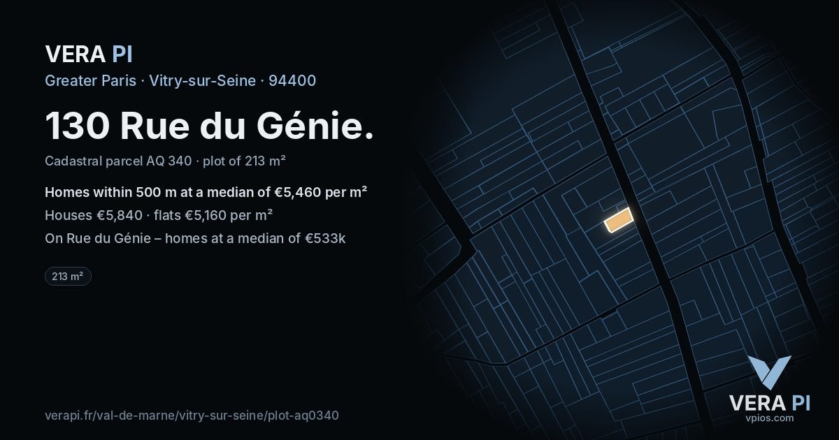 130 Rue du Génie, Vitry-sur-Seine at night – the plot lit, the parcels around coloured by the prices near them