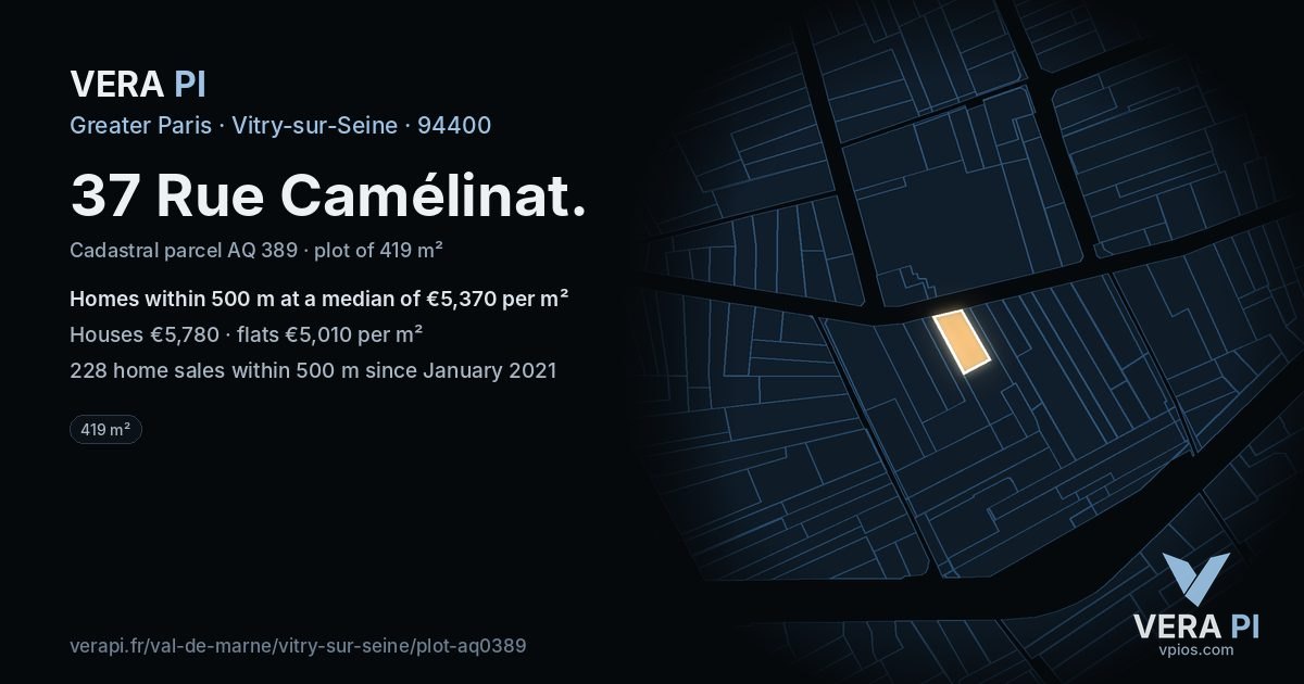 37 Rue Camélinat, Vitry-sur-Seine at night – the plot lit, the parcels around coloured by the prices near them