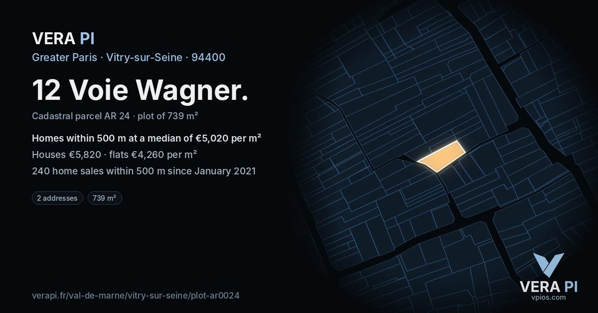 12 Voie Wagner, Vitry-sur-Seine at night – the plot lit, the parcels around coloured by the prices near them