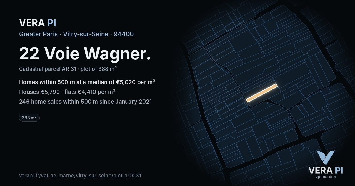 22 Voie Wagner, Vitry-sur-Seine at night – the plot lit, the parcels around coloured by the prices near them
