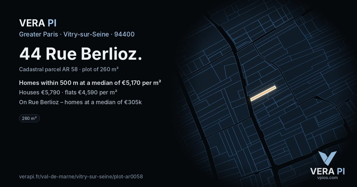 44 Rue Berlioz, Vitry-sur-Seine at night – the plot lit, the parcels around coloured by the prices near them