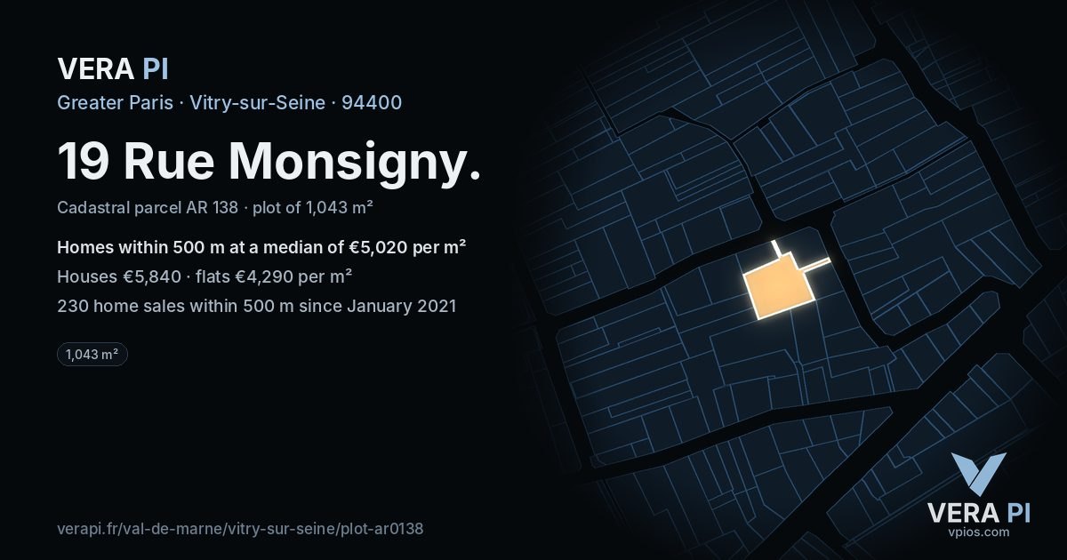 19 Rue Monsigny, Vitry-sur-Seine at night – the plot lit, the parcels around coloured by the prices near them