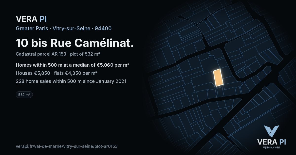 10 bis Rue Camélinat, Vitry-sur-Seine at night – the plot lit, the parcels around coloured by the prices near them