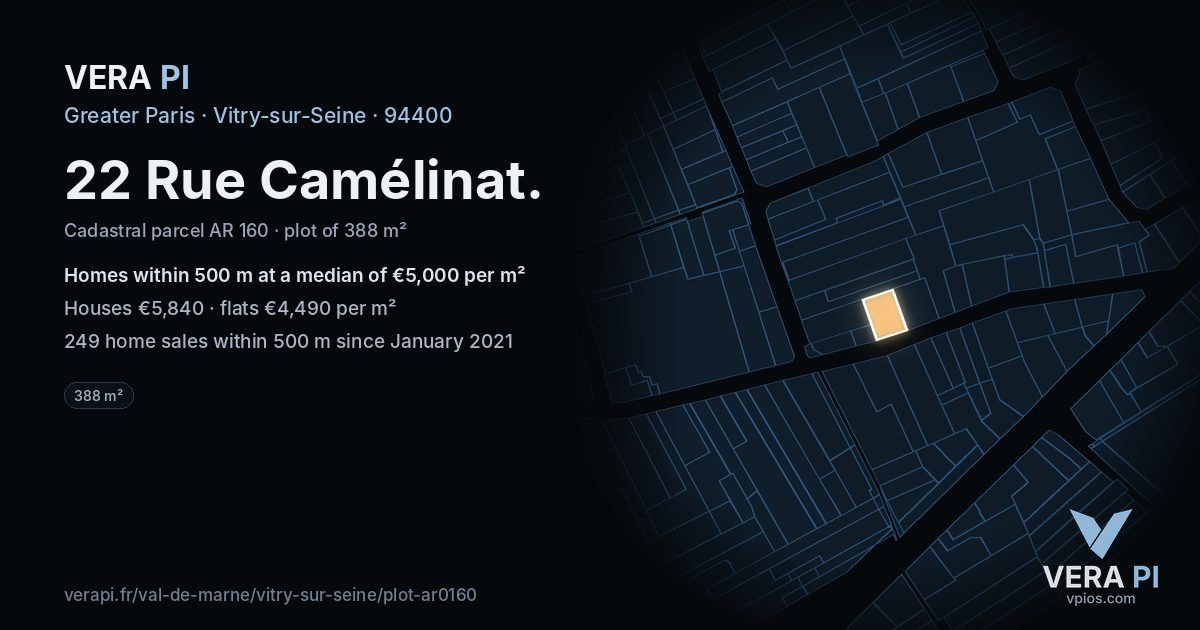 22 Rue Camélinat, Vitry-sur-Seine at night – the plot lit, the parcels around coloured by the prices near them