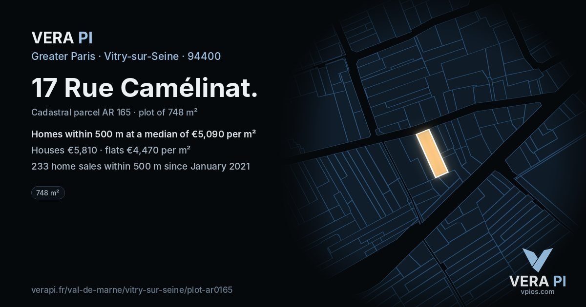 17 Rue Camélinat, Vitry-sur-Seine at night – the plot lit, the parcels around coloured by the prices near them