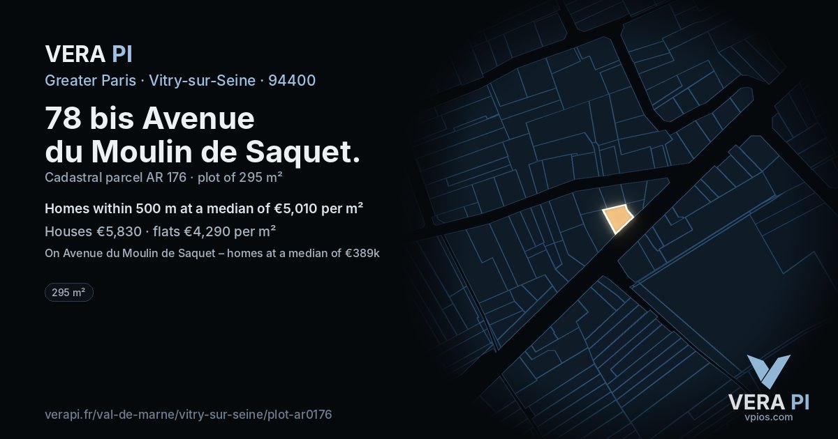 78 bis Avenue du Moulin de Saquet, Vitry-sur-Seine at night – the plot lit, the parcels around coloured by the prices near them