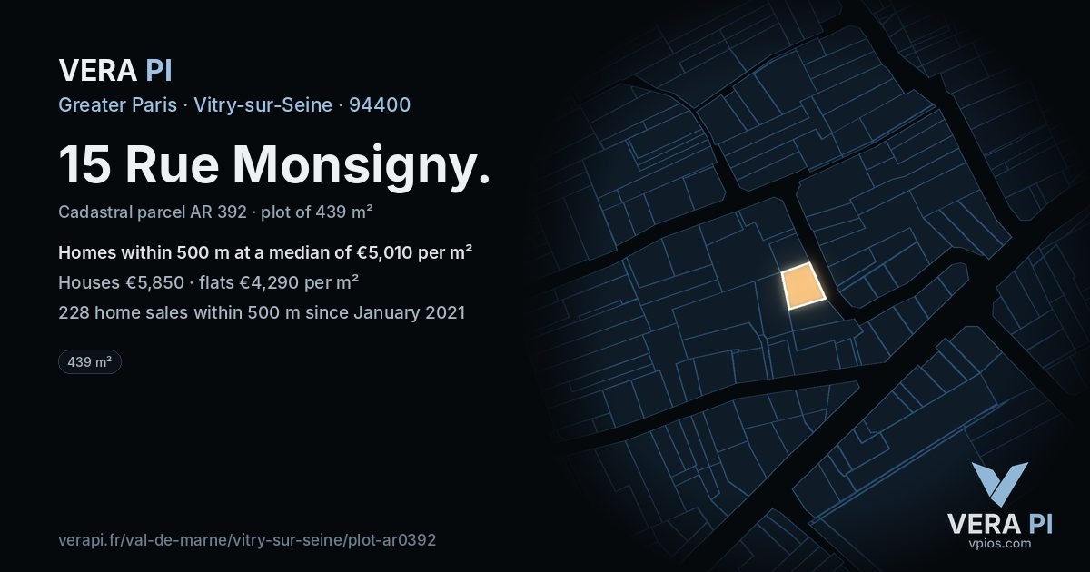 15 Rue Monsigny, Vitry-sur-Seine at night – the plot lit, the parcels around coloured by the prices near them