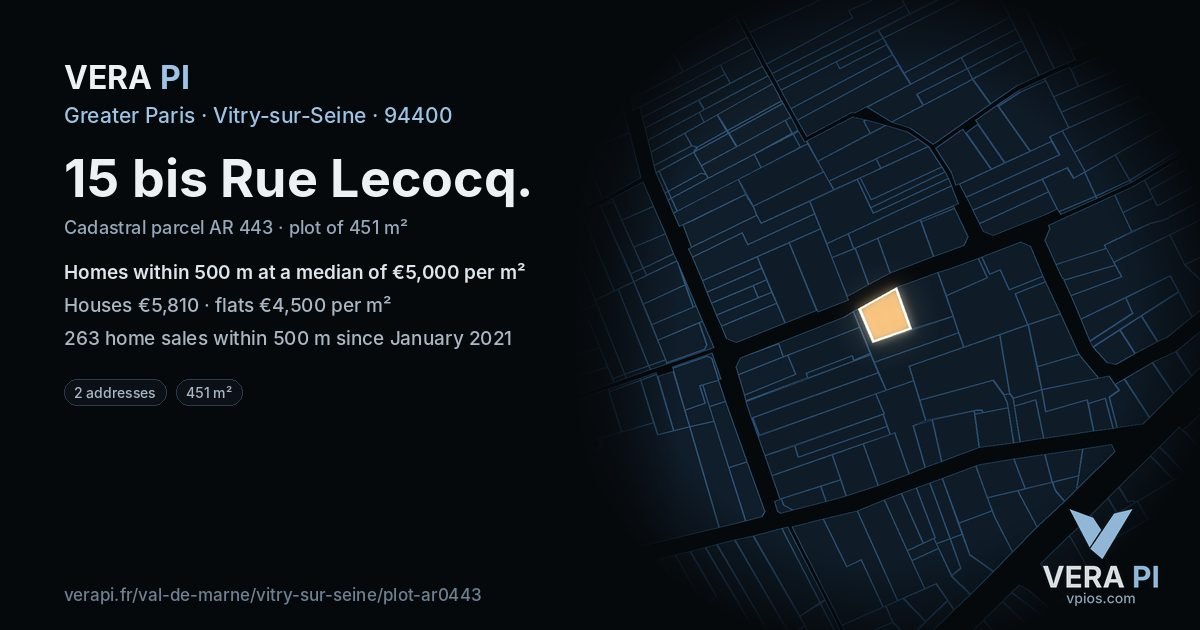 15 bis Rue Lecocq, Vitry-sur-Seine at night – the plot lit, the parcels around coloured by the prices near them