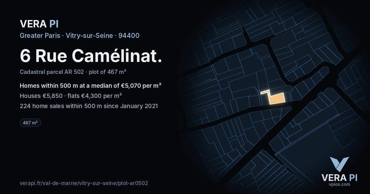 6 Rue Camélinat, Vitry-sur-Seine at night – the plot lit, the parcels around coloured by the prices near them