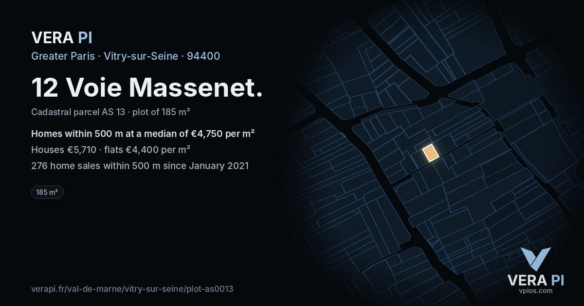 12 Voie Massenet, Vitry-sur-Seine at night – the plot lit, the parcels around coloured by the prices near them