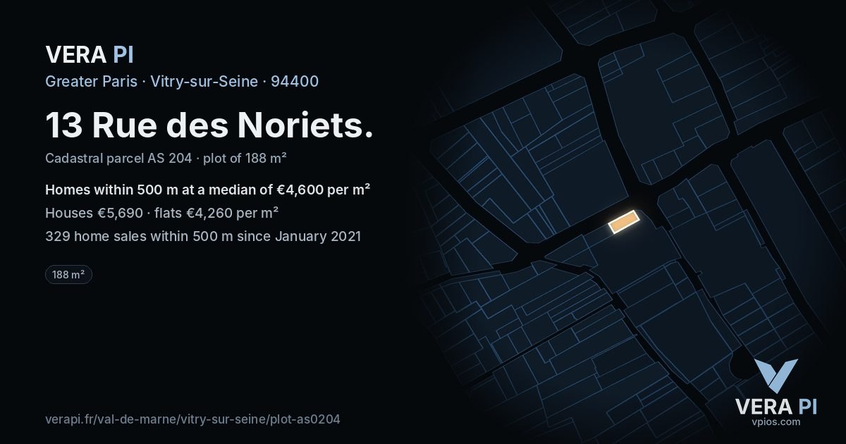 13 Rue des Noriets, Vitry-sur-Seine at night – the plot lit, the parcels around coloured by the prices near them
