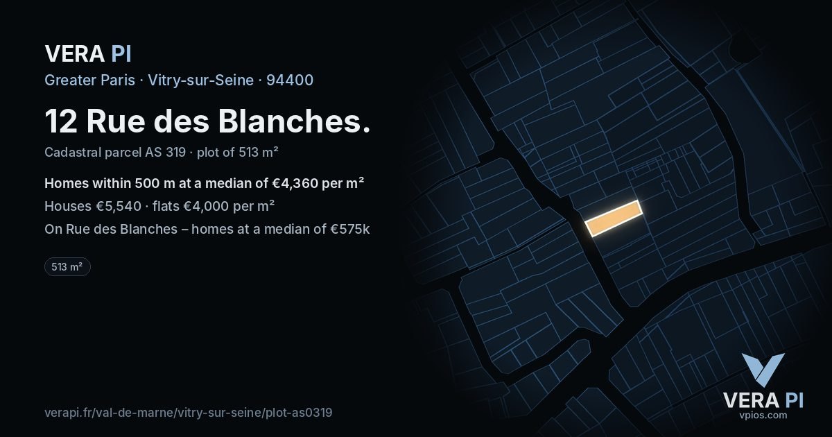 12 Rue des Blanches, Vitry-sur-Seine at night – the plot lit, the parcels around coloured by the prices near them