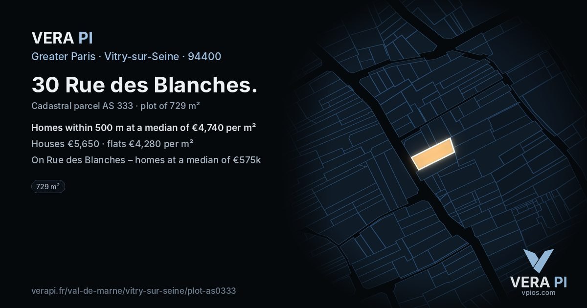 30 Rue des Blanches, Vitry-sur-Seine at night – the plot lit, the parcels around coloured by the prices near them