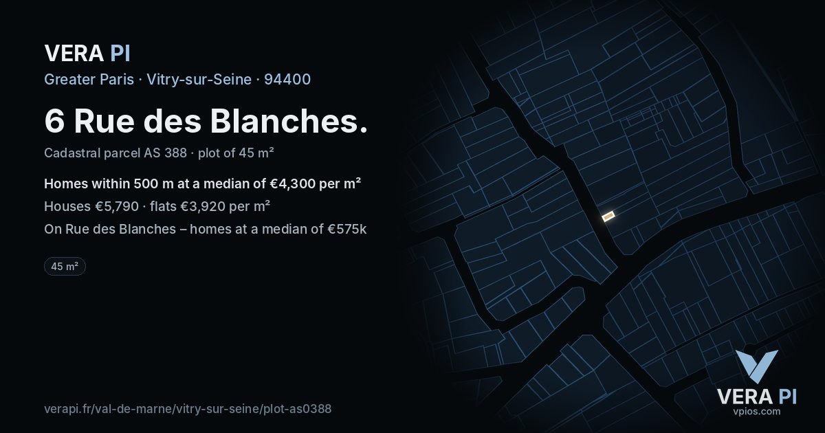 6 Rue des Blanches, Vitry-sur-Seine at night – the plot lit, the parcels around coloured by the prices near them