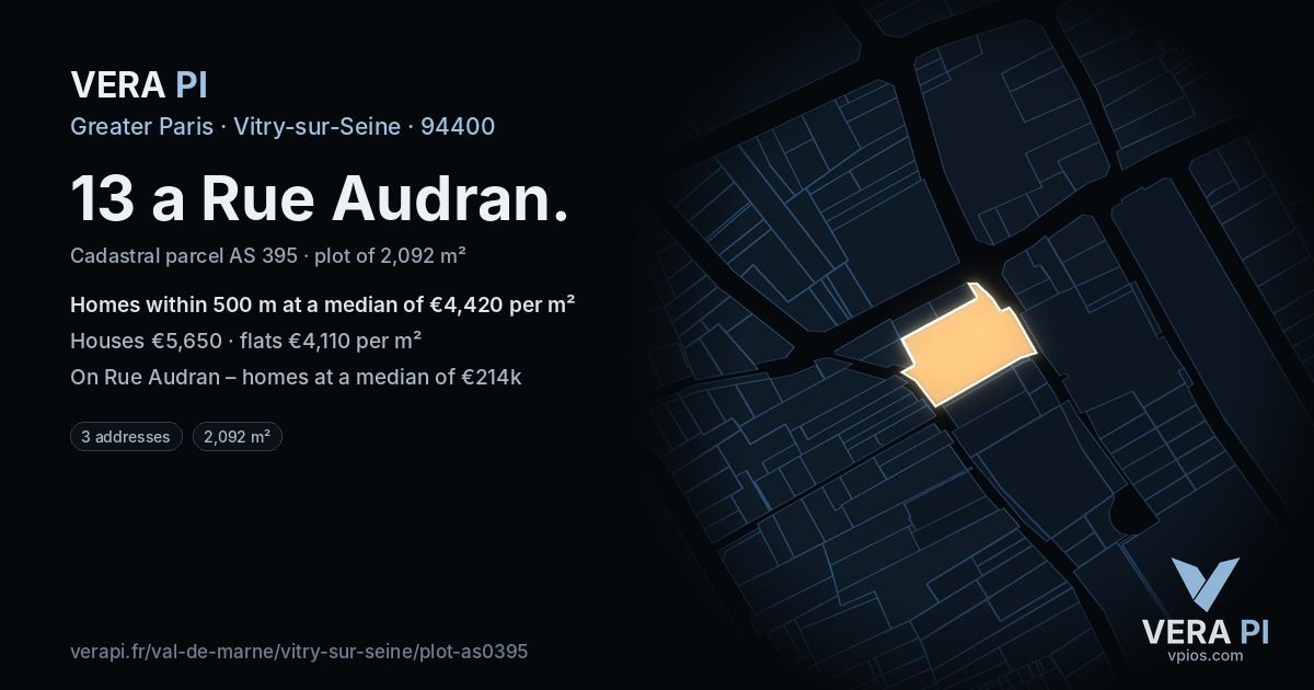 13 a Rue Audran, Vitry-sur-Seine at night – the plot lit, the parcels around coloured by the prices near them