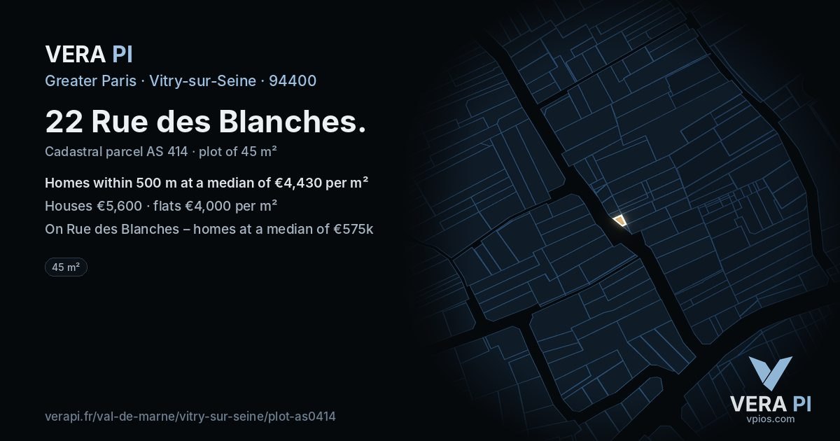 22 Rue des Blanches, Vitry-sur-Seine at night – the plot lit, the parcels around coloured by the prices near them