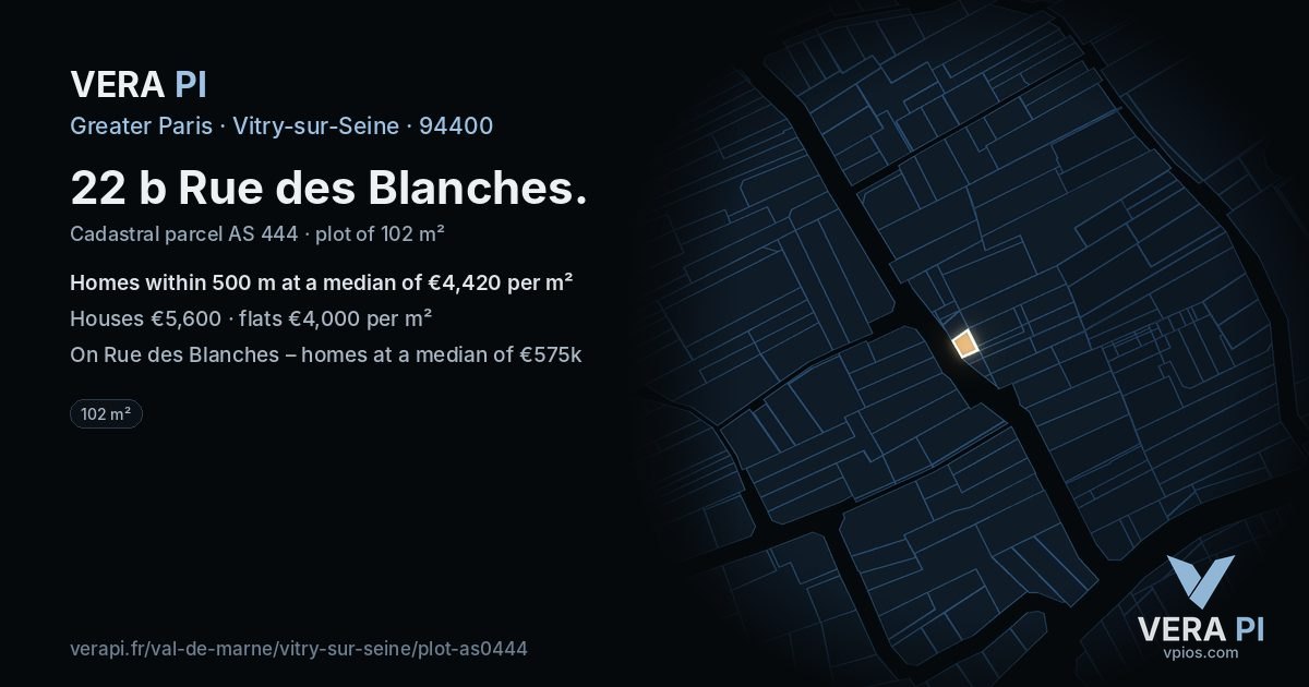 22 b Rue des Blanches, Vitry-sur-Seine at night – the plot lit, the parcels around coloured by the prices near them
