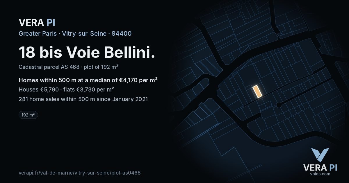 18 bis Voie Bellini, Vitry-sur-Seine at night – the plot lit, the parcels around coloured by the prices near them