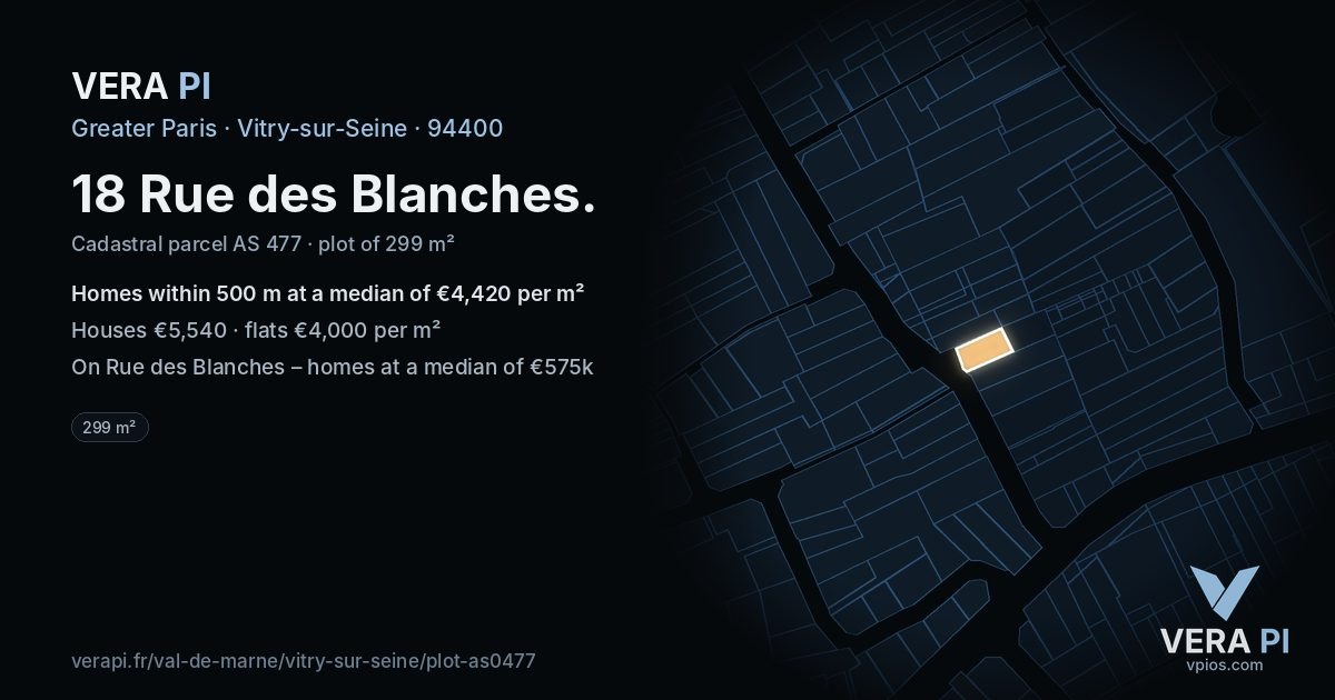 18 Rue des Blanches, Vitry-sur-Seine at night – the plot lit, the parcels around coloured by the prices near them