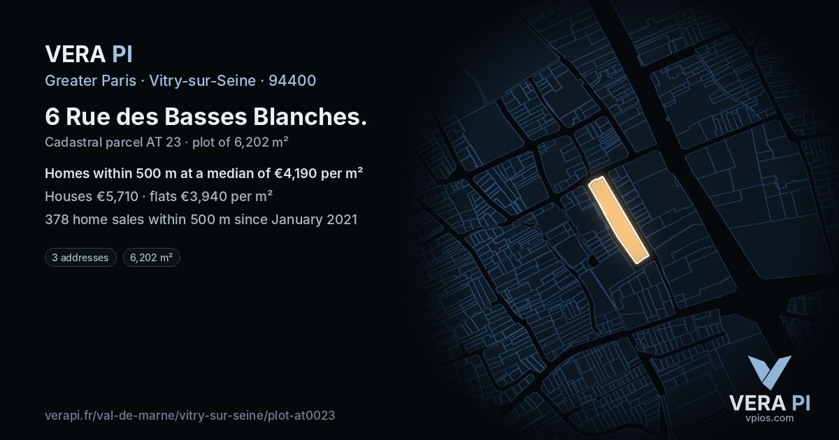 6 Rue des Basses Blanches, Vitry-sur-Seine at night – the plot lit, the parcels around coloured by the prices near them