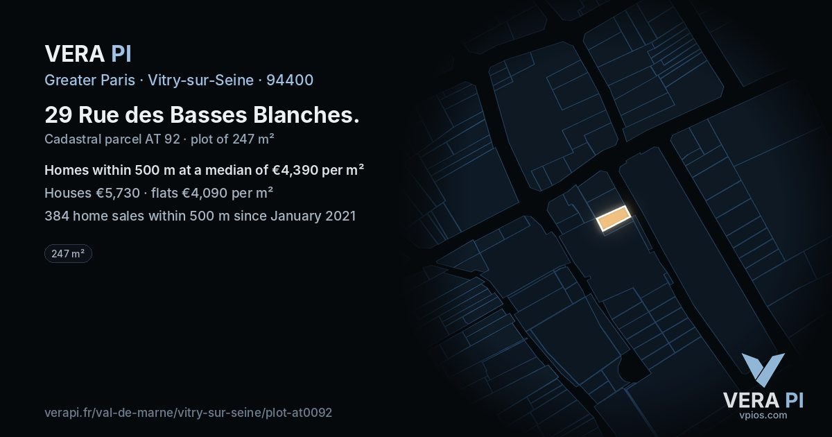 29 Rue des Basses Blanches, Vitry-sur-Seine at night – the plot lit, the parcels around coloured by the prices near them