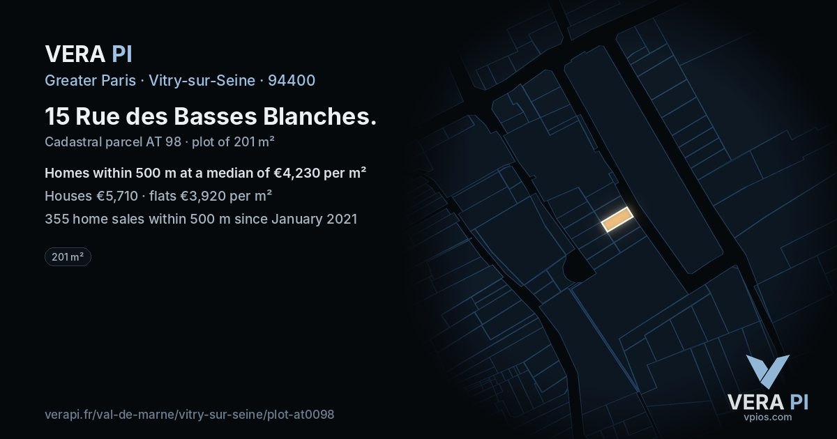 15 Rue des Basses Blanches, Vitry-sur-Seine at night – the plot lit, the parcels around coloured by the prices near them