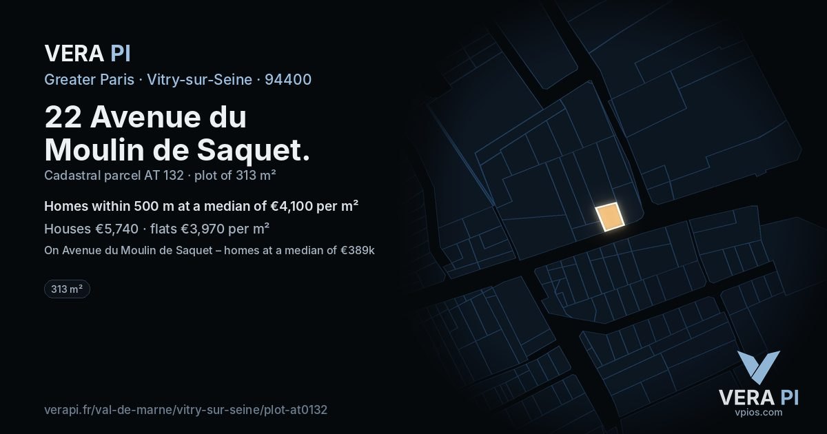 22 Avenue du Moulin de Saquet, Vitry-sur-Seine at night – the plot lit, the parcels around coloured by the prices near them