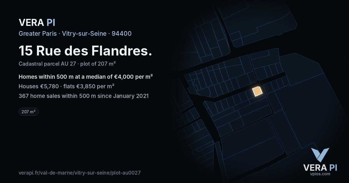 15 Rue des Flandres, Vitry-sur-Seine at night – the plot lit, the parcels around coloured by the prices near them