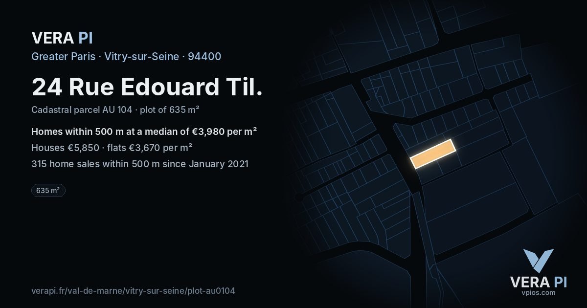 24 Rue Edouard Til, Vitry-sur-Seine at night – the plot lit, the parcels around coloured by the prices near them