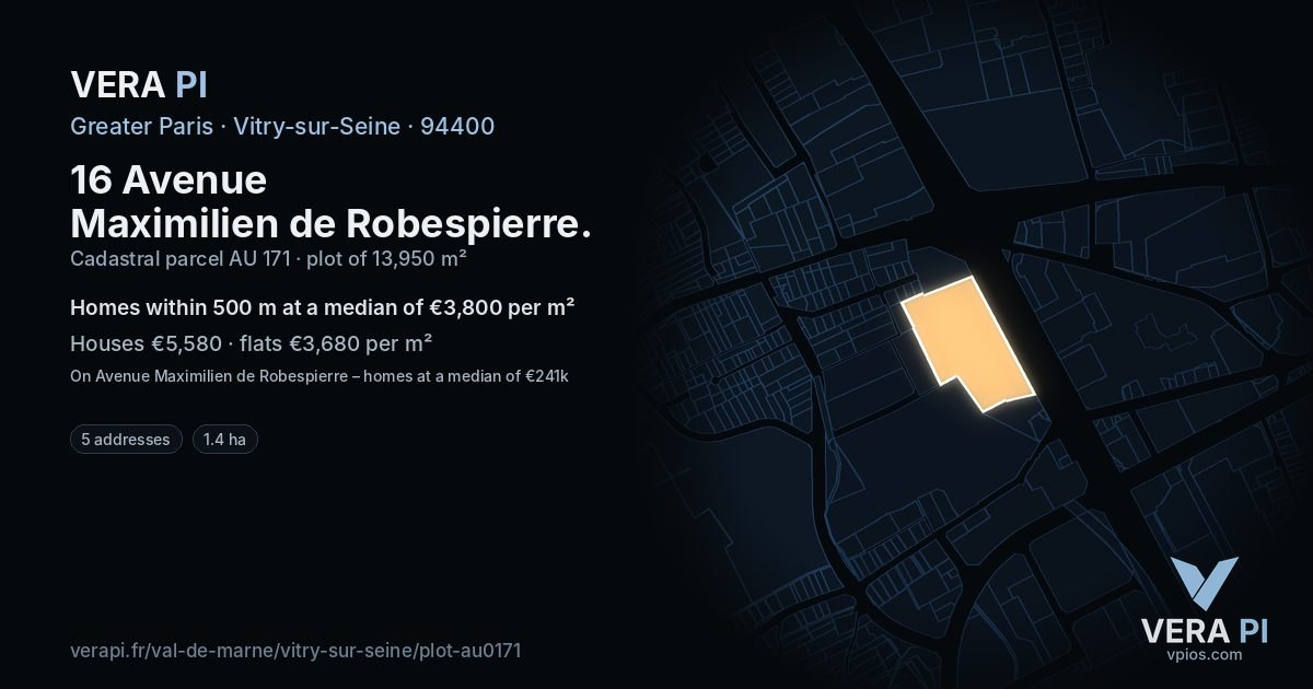 16 Avenue Maximilien de Robespierre, Vitry-sur-Seine at night – the plot lit, the parcels around coloured by the prices near them