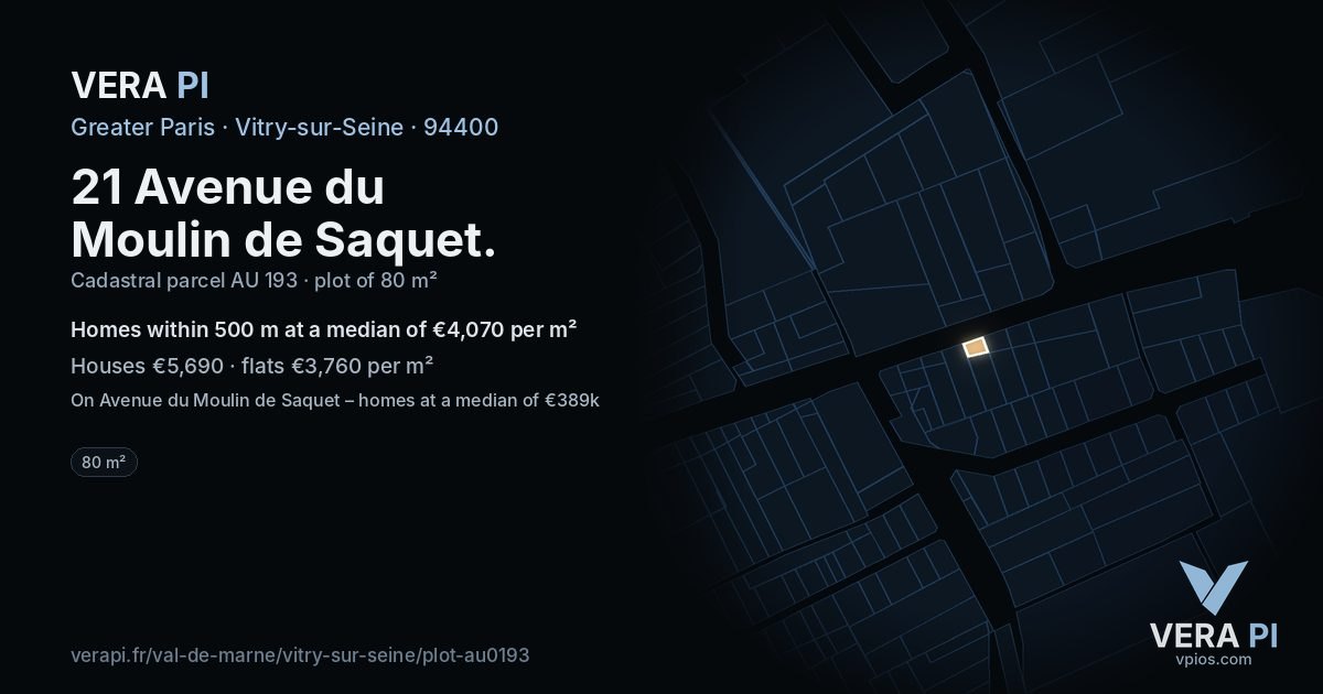 21 Avenue du Moulin de Saquet, Vitry-sur-Seine at night – the plot lit, the parcels around coloured by the prices near them