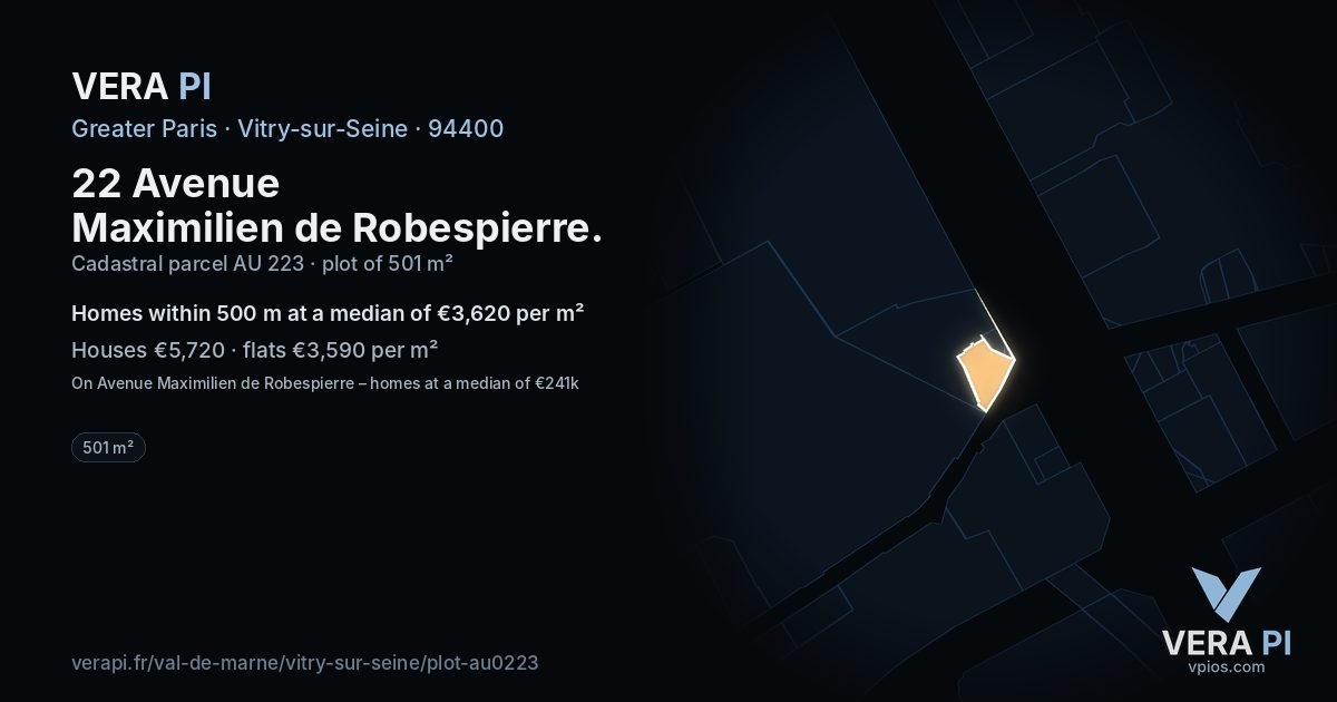 22 Avenue Maximilien de Robespierre, Vitry-sur-Seine at night – the plot lit, the parcels around coloured by the prices near them