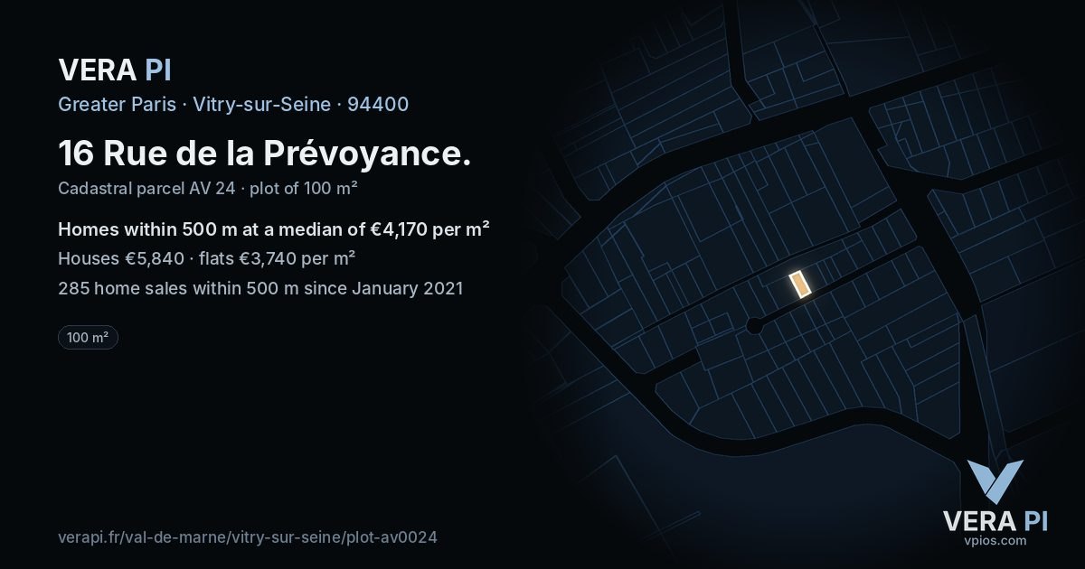 16 Rue de la Prévoyance, Vitry-sur-Seine at night – the plot lit, the parcels around coloured by the prices near them