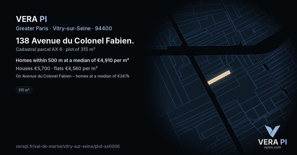 138 Avenue du Colonel Fabien, Vitry-sur-Seine at night – the plot lit, the parcels around coloured by the prices near them