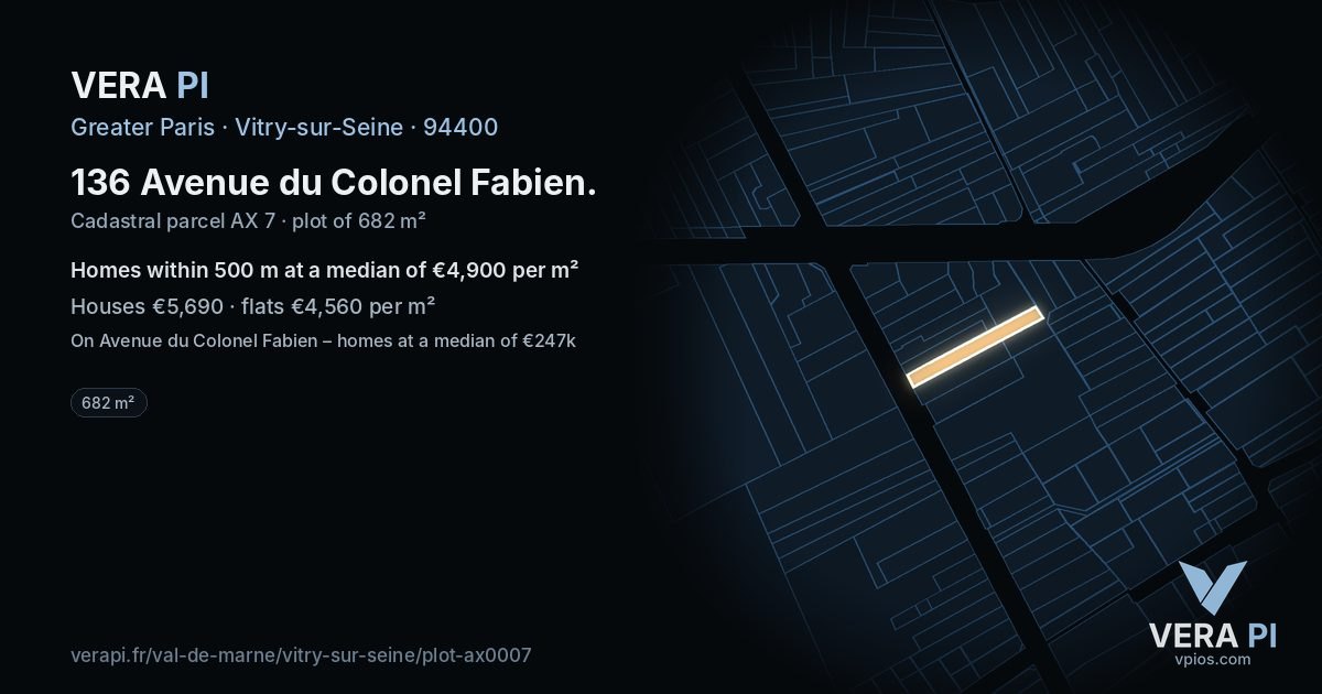 136 Avenue du Colonel Fabien, Vitry-sur-Seine at night – the plot lit, the parcels around coloured by the prices near them