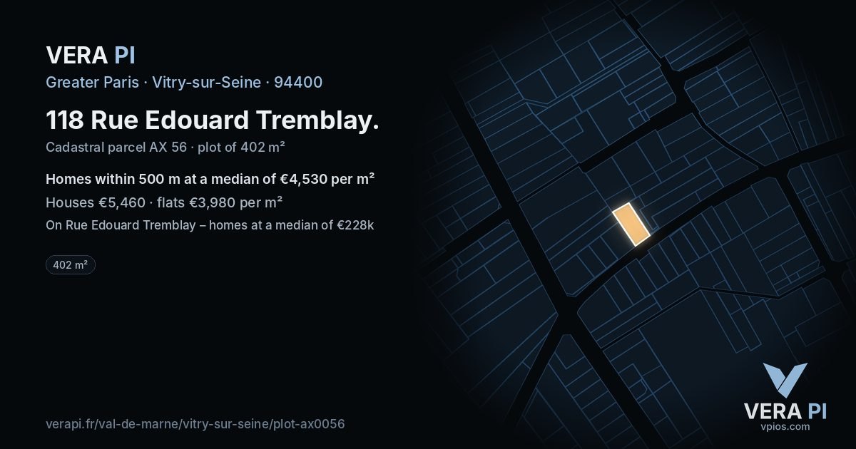 118 Rue Edouard Tremblay, Vitry-sur-Seine at night – the plot lit, the parcels around coloured by the prices near them
