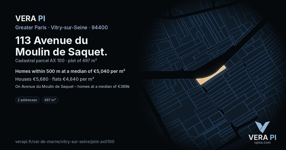 113 Avenue du Moulin de Saquet, Vitry-sur-Seine at night – the plot lit, the parcels around coloured by the prices near them