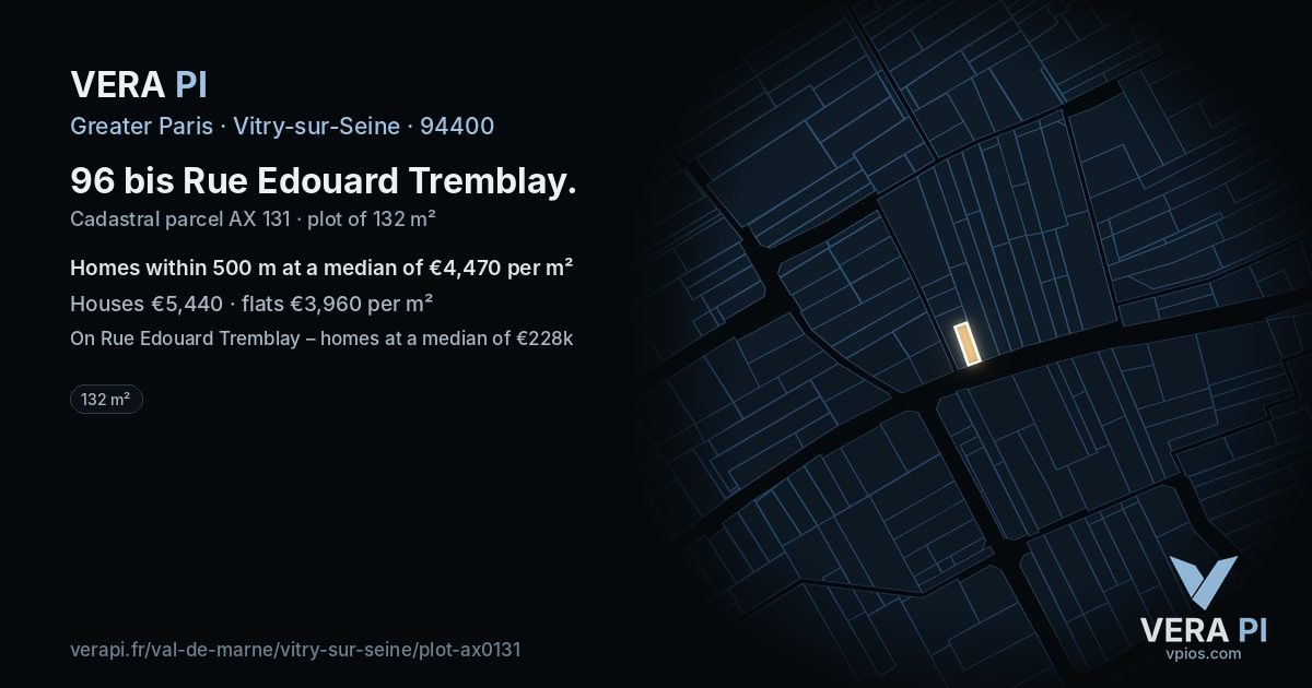 96 bis Rue Edouard Tremblay, Vitry-sur-Seine at night – the plot lit, the parcels around coloured by the prices near them