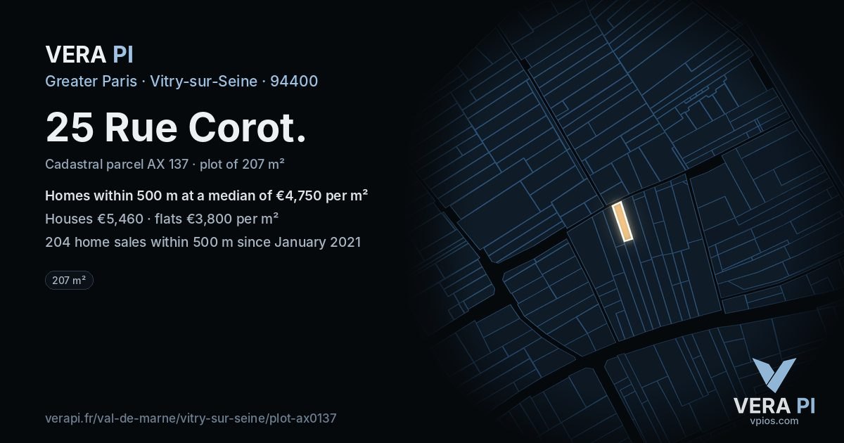 25 Rue Corot, Vitry-sur-Seine at night – the plot lit, the parcels around coloured by the prices near them