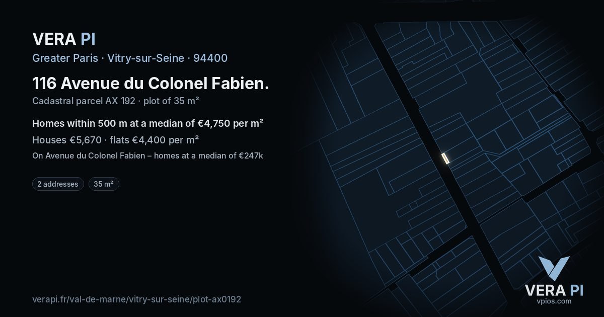 116 Avenue du Colonel Fabien, Vitry-sur-Seine at night – the plot lit, the parcels around coloured by the prices near them